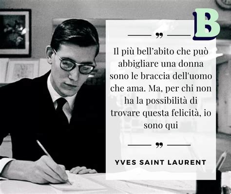 frasi celebri yves saint laurent|Altro.